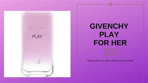 play for her givenchy review